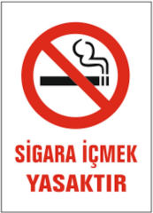 Sigara İçmek Yasaktır Levhası | 25x35 cm Dekota Uyarı Tabelası