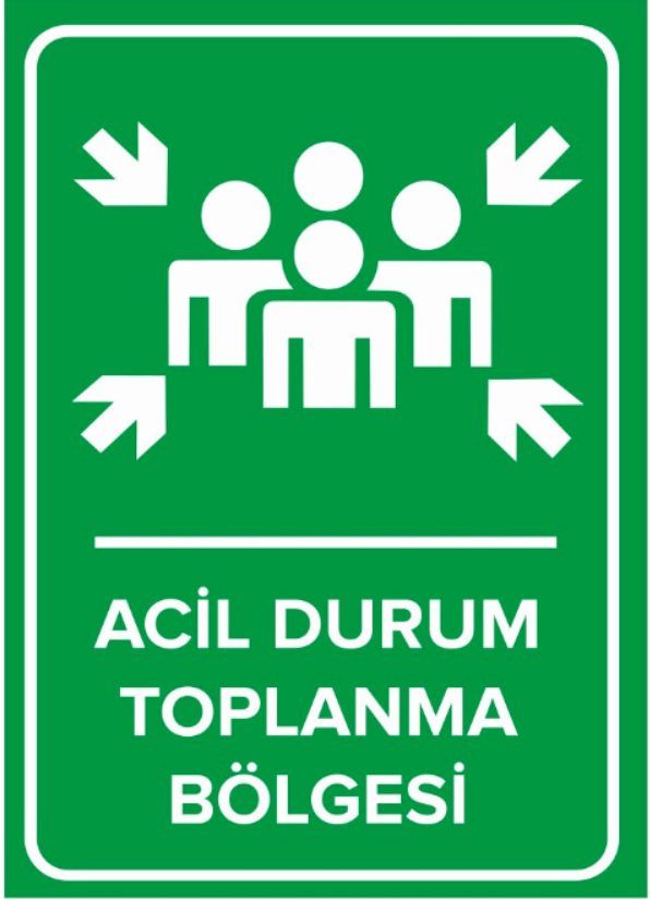 Acil Toplanma Bölgesi Levhası