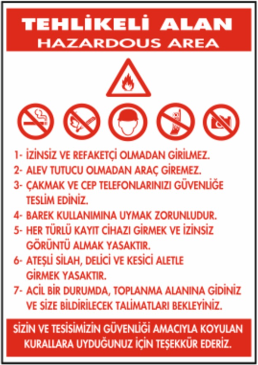 Tehlikeli Alan Talimatı Levhası