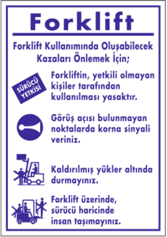 Forklift Talimatı Levhası