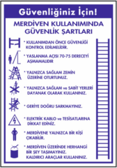 Merdiven Kullanımında Güvenlik Talimatı Levhası