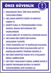 Önce Güvenlik Talimatı Levhası