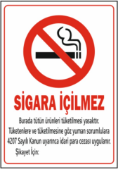 Sigara İçilmez Talimatı Levhası