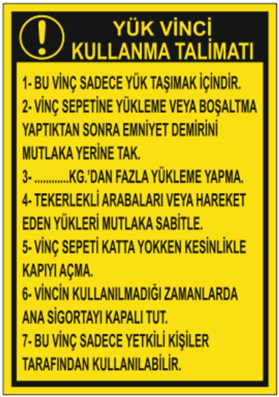 Yük Vinci Kullanma Talimatı Levhası