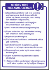 Oksijen Tüpü Kullanım Talimatı Levhası