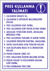 Pres Kullanma Talimatı Levhası