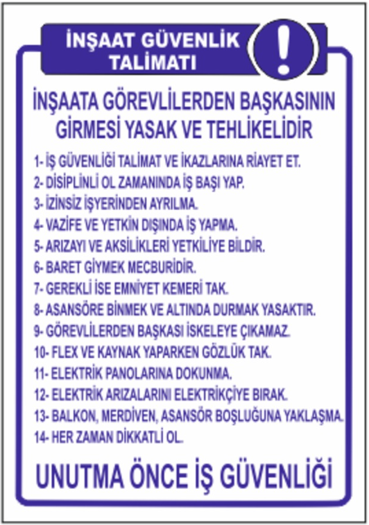 İnşaat Güvenlik Talimatı Levhası