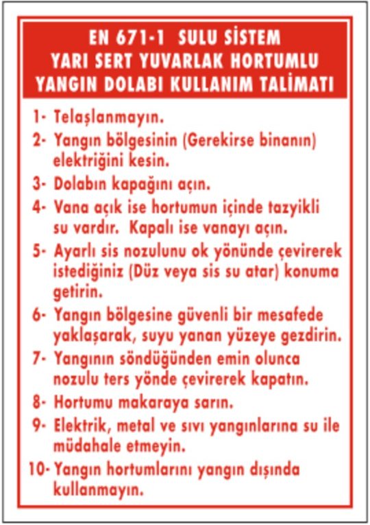 Yangın Dolabı Kullanım Talimatı Levhası