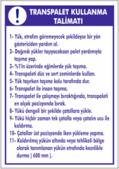 Transpalet Kullanma Talimatı Levhası