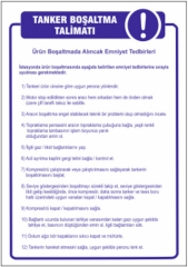 Tanker Boşaltma Talimatı Levhası