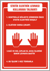 Statik Elektrik Kullanma Talimatı Levhası